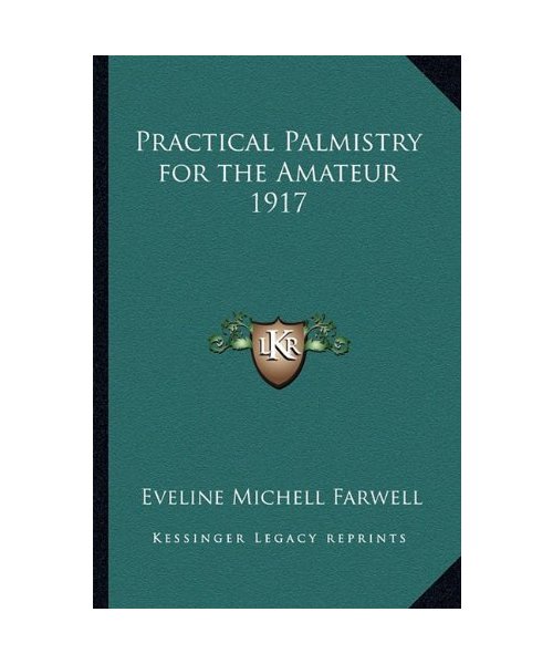 Practical Palmistry for the Amateur 1917