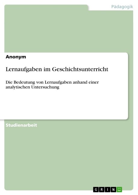 Lernaufgaben im Geschichtsunterricht
