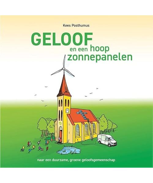 Geloof en een hoop zonnepanelen: Naar een duurzame, groene geloofsgemeenschap