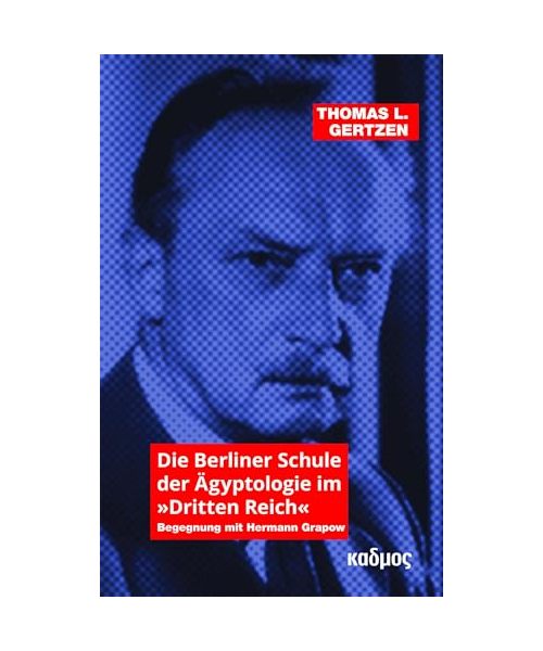 Die Berliner Schule der Ägyptologie im »Dritten Reich«