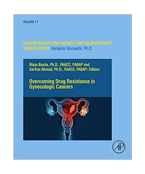 Overcoming Drug Resistance in Gynecologic Cancers