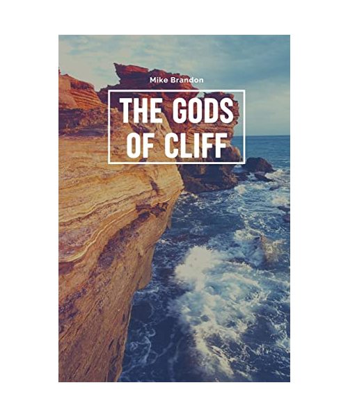 The Gods of Cliff