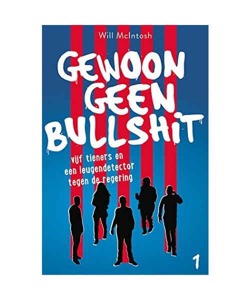 Gewoon geen bullshit: zes tieners en een leugendetector tegen de regering