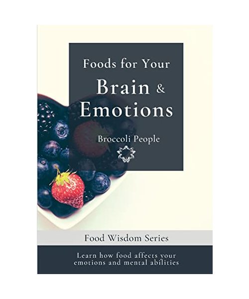Foods for your Brain & Emotions