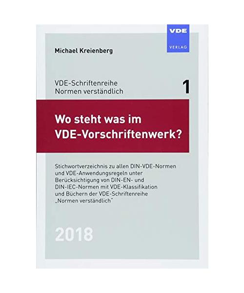 Wo steht was im VDE-Vorschriftenwerk? 2018