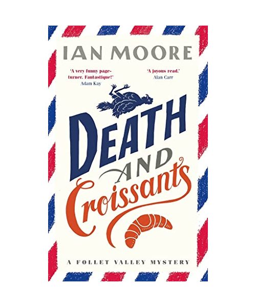 Death and Croissants (A Folle Valley Mystery, Book 1)