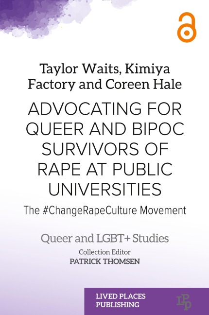 Advocating for Queer and BIPOC Survivors of Rape at Public Universities