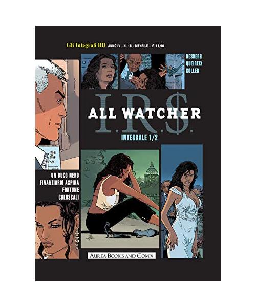 All watcher. Antonia/lanebulosa Roxana (Vol. 1)