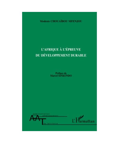 L'AFRIQUE Á L'ÉPEUVE DU DÉVELOPPEMENT DURABLE