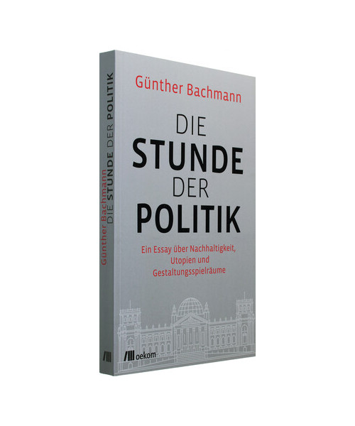 Die Stunde der Politik