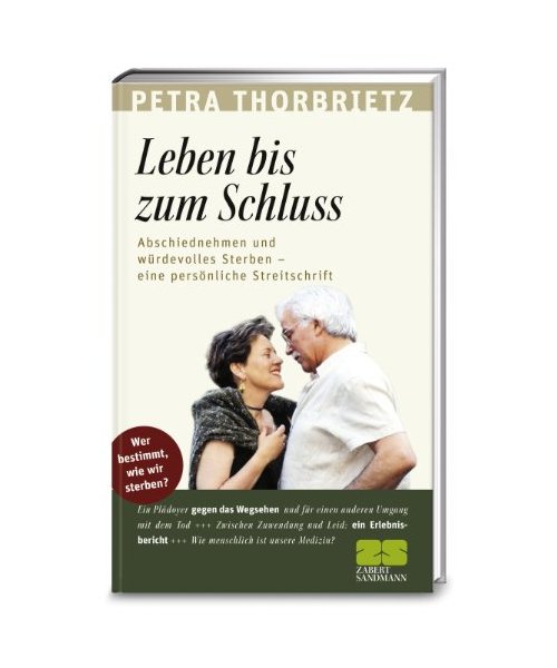 Leben bis zum Schluss