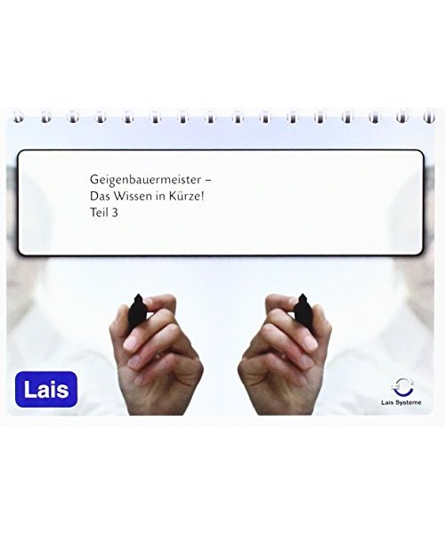 Geigenbauermeister - Das Wissen in Kürze