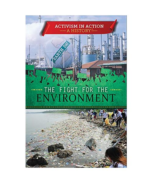 The Fight for the Environment