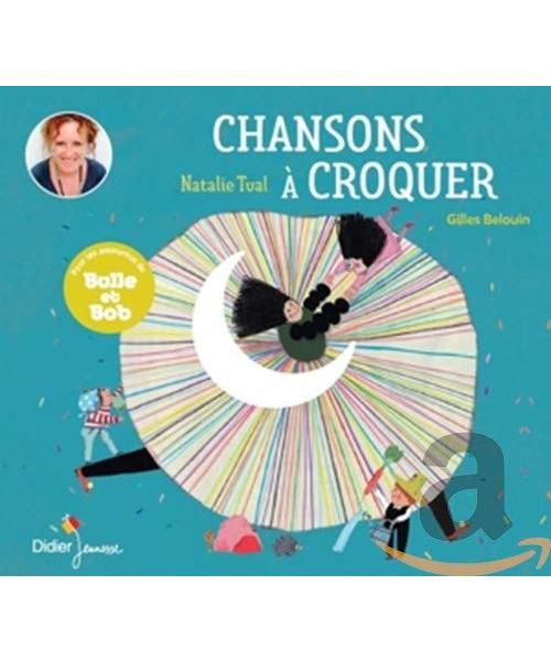 Natalie Tual Gilles Belouin Alain P - Chansons A Croquer