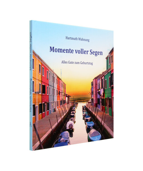 Momente voller Segen: Alles Gute zum Geburtstag