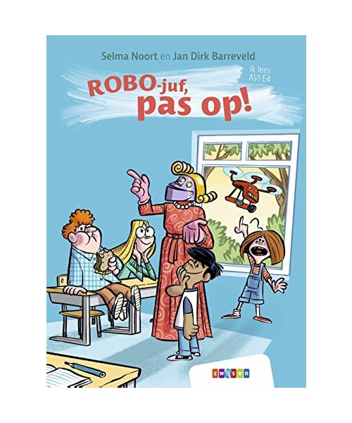 ROBO-juf, pas op! (Ik lees AVI)