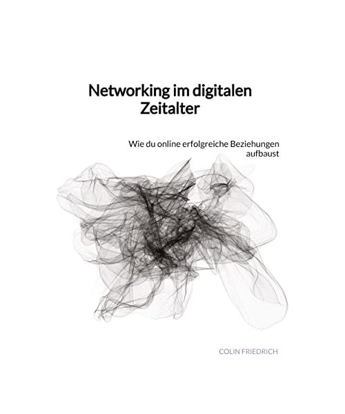 Networking im digitalen Zeitalter