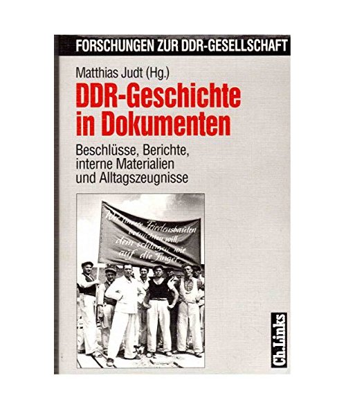 DDR-Geschichte in Dokumenten