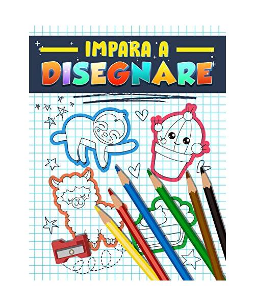 Impara a disegnare: Un libro delle attività e guida con 222 progetti passo a passo per bambini, ragazzi e adulti