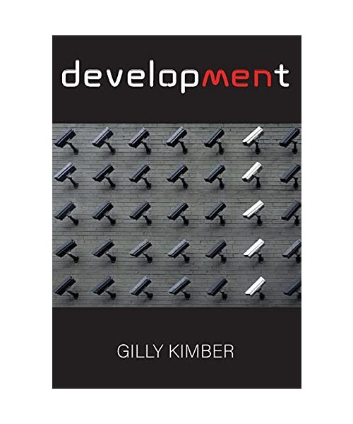 developMENt: In This Book the Author Wants to Bring the Attention on the Development of Humanity and Where It Will Bring Us. the Au