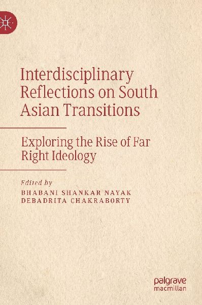 Interdisciplinary Reflections on South Asian Transitions