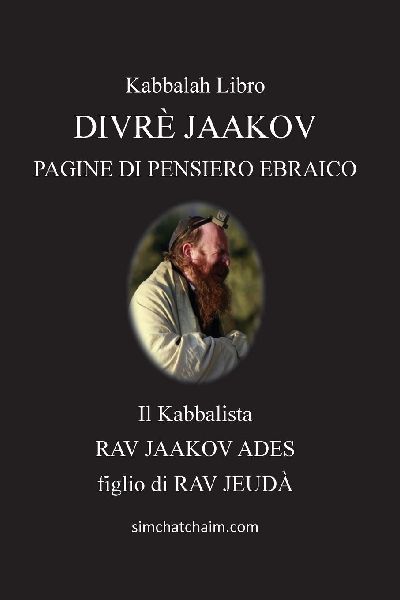 DIVRÈJ   AAKOV - PAGINE DI PENSIERO EBRAICO