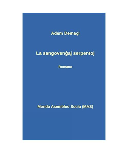 La sangovenĝaj serpentoj