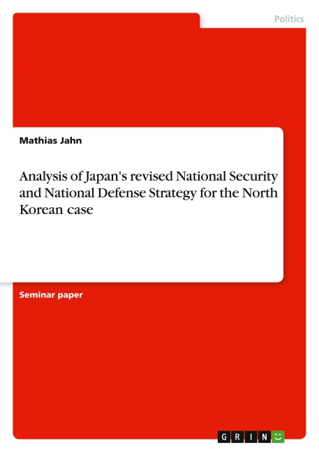 Analysis of Japan's revised National Security and National Defense Strategy for the North Korean case