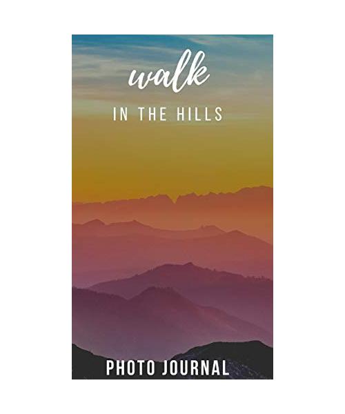 Walk in the Hills