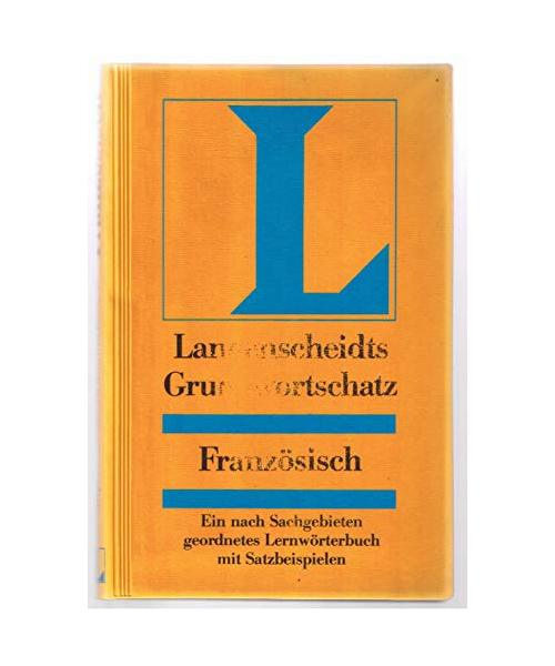 Langenscheidts Grundwortschatz Französisch