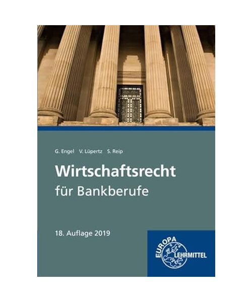 Wirtschaftsrecht für Bankberufe