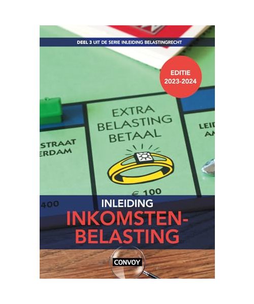 Inleiding Inkomstenbelasting (Inleiding Belastingrecht, 3)