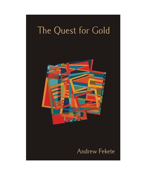 The Quest for Gold
