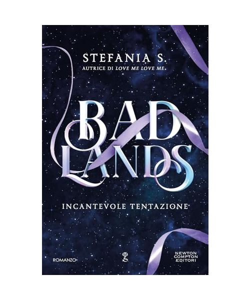 Badlands. Incantevole tentazione