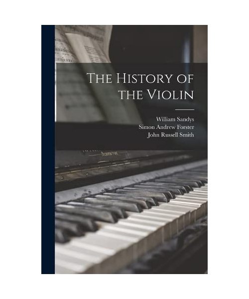 The History of the Violin