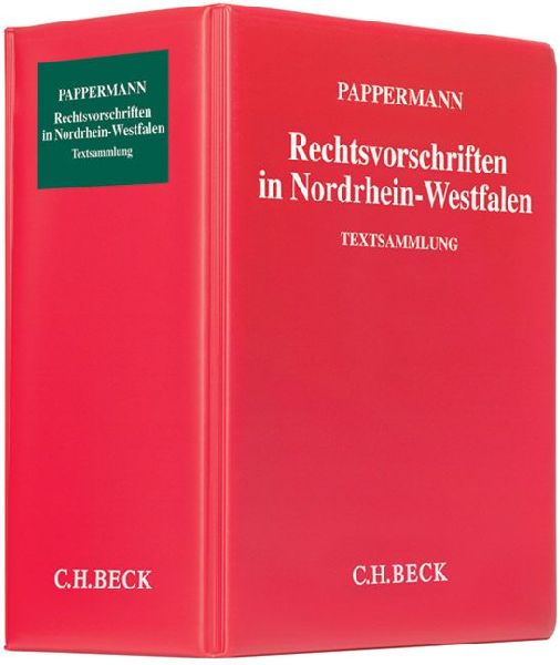 Rechtsvorschriften in Nordrhein-Westfalen (mit Fortsetzungsnotierung) inkl. 118. Ergänzungslieferung