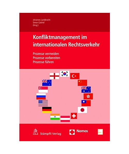 Konfliktmanagement im Internationalen Rechtsverkehr