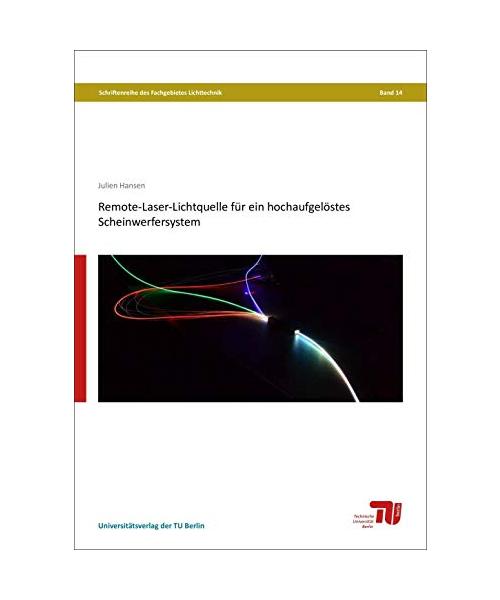 Remote-Laser-Lichtquelle für ein hochaufgelöstes Scheinwerfersystem
