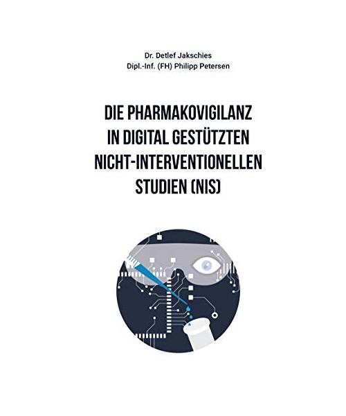 Die Pharmakovigilanz in digital gestützten nicht-interventionellen Studien (NIS)