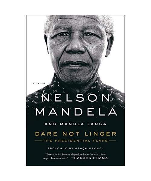 Dare Not Linger: The Presidential Years