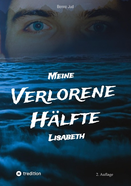 Meine verlorene Hälfte Lisabeth