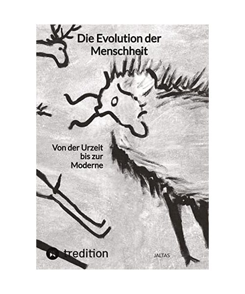 Die Evolution der Menschheit