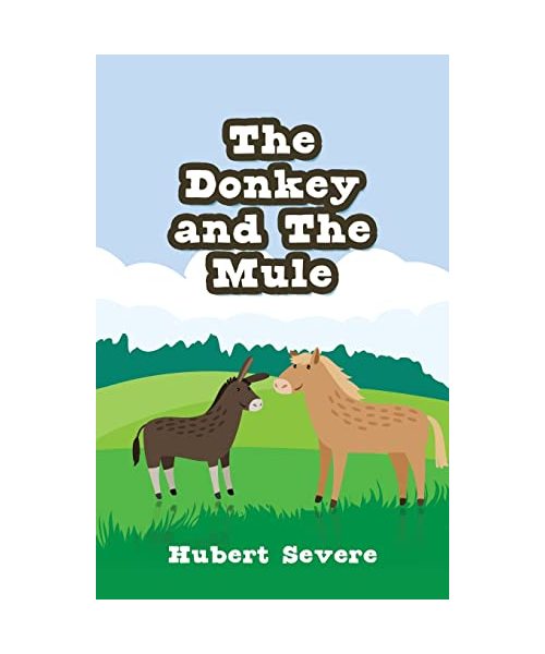 The Donkey and The Mule