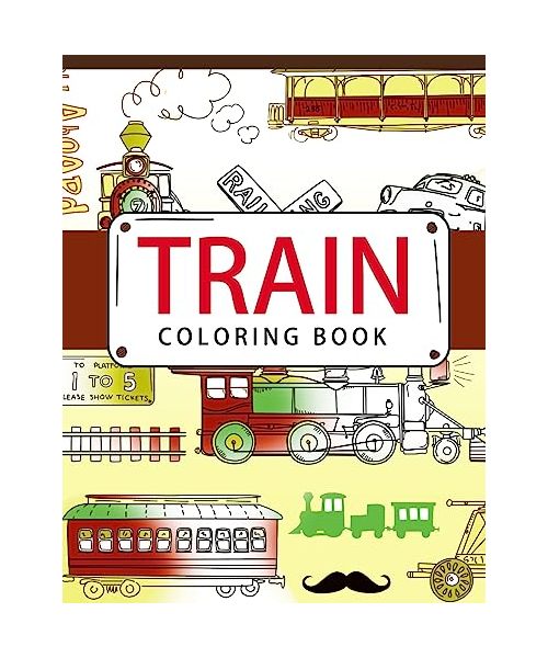 Train Coloring Book: Coloring books for adults - Coloring Pages for Adults and Kids