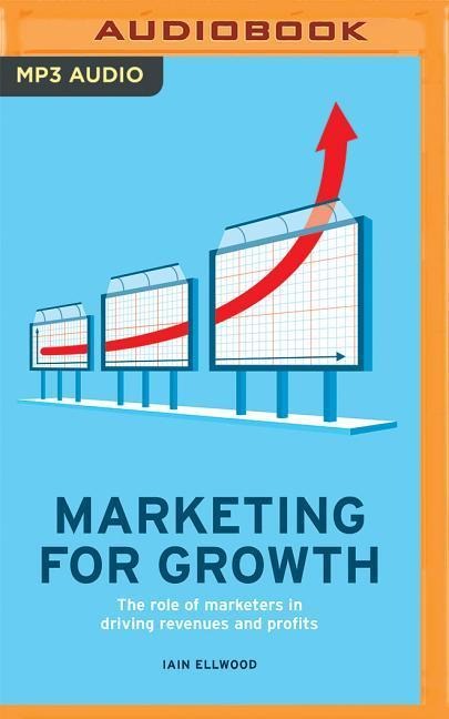 Marketing for Growth