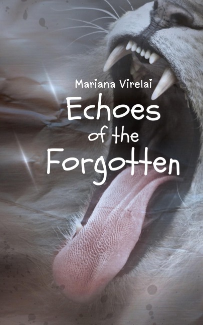 Echoes of the Forgotten