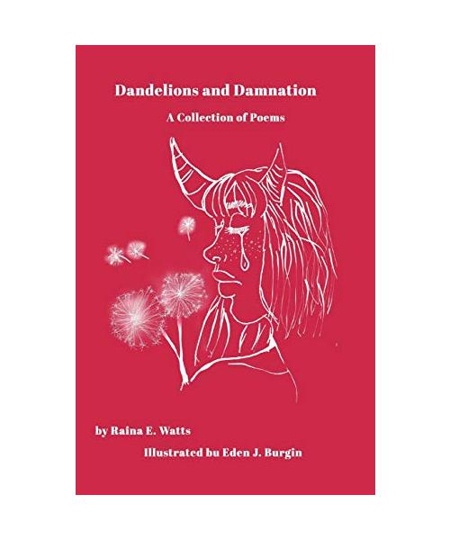 Dandelions and Damnation