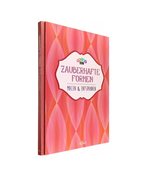 Relax Art - Zauberhafte Formen