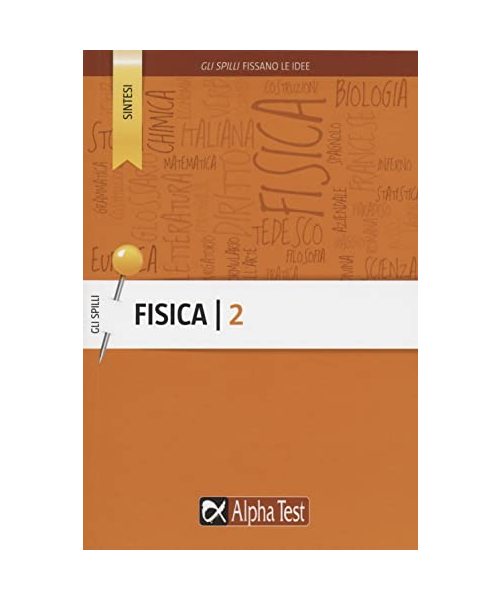 Fisica. Termologia, termodinamica, onde (Vol. 2) (Gli spilli)
