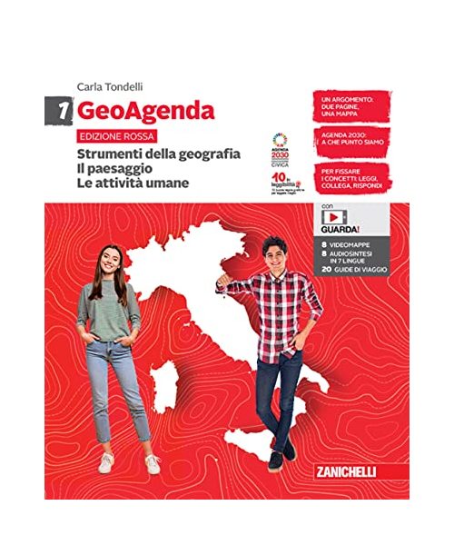 GeoAgenda edizione rossa. Per la Scuola media. Con espansione online. Strumenti della geografia. Il paesaggio. Le attività umane (Vol. 1)